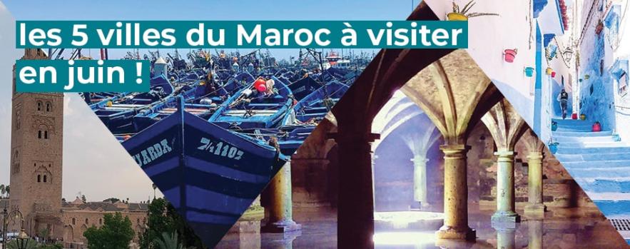 villes visiter maroc