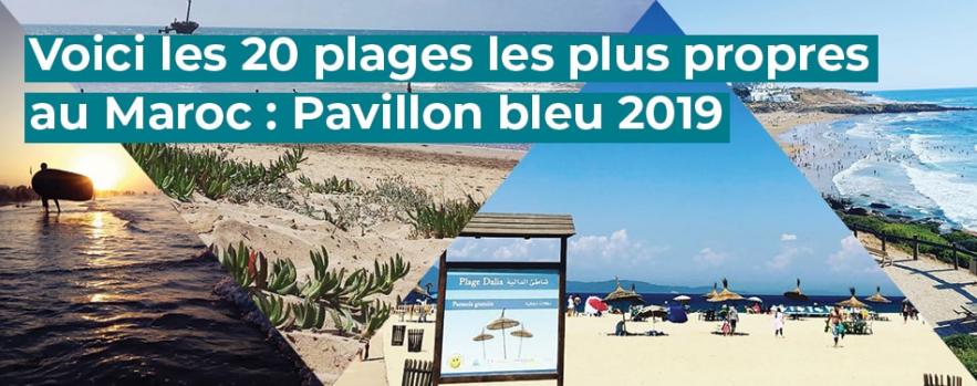 plages propres maroc pavillon bleu 2019