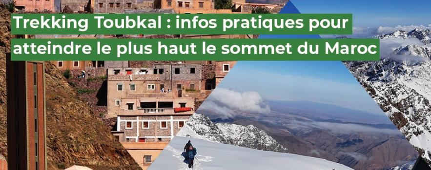 trekking toubkal infos pratiques plus haut sommet maroc