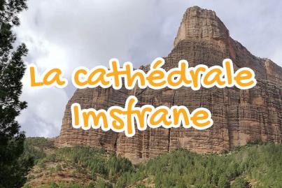 La Cathédrale d'Imsfrane