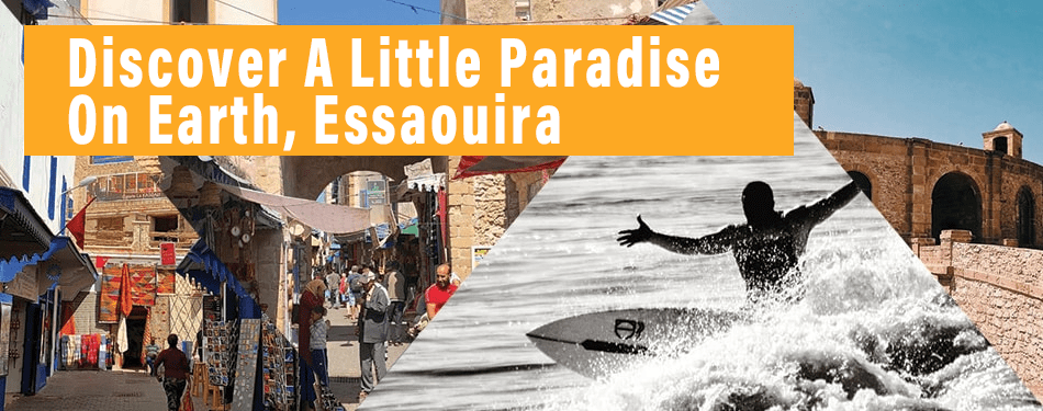 discover little paradise on earth essaouira